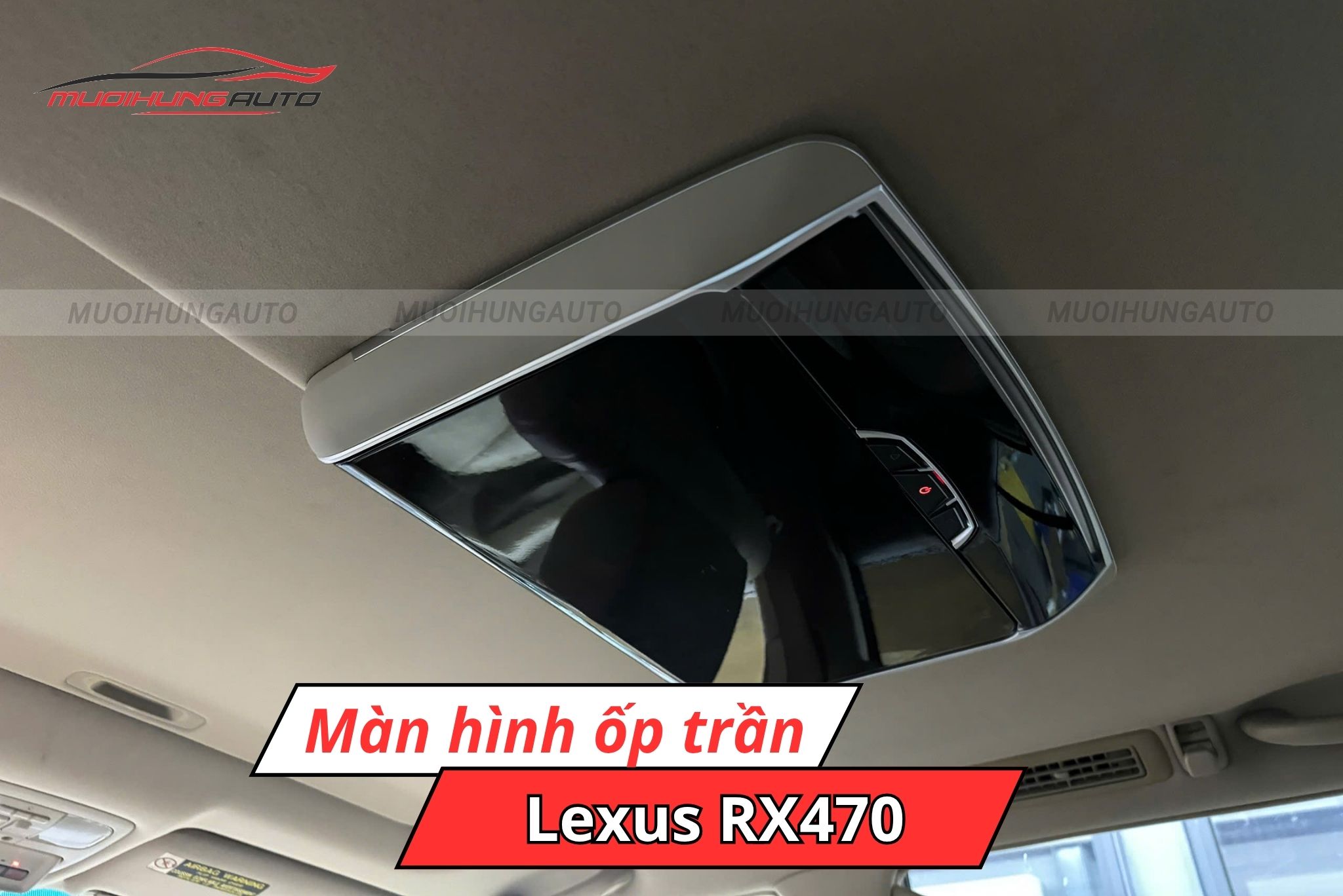 Màn hình ốp trần android Lexus RX470