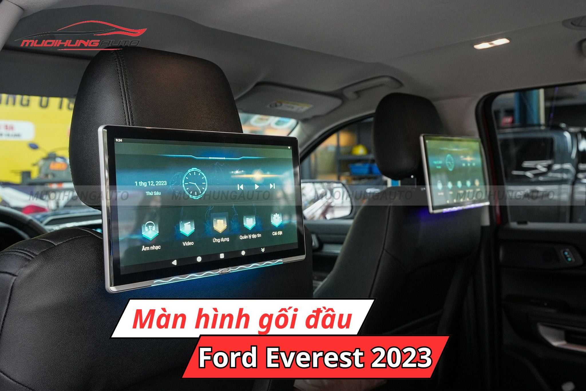 Màn hình tựa đầu ô tô Ford Everest 2023