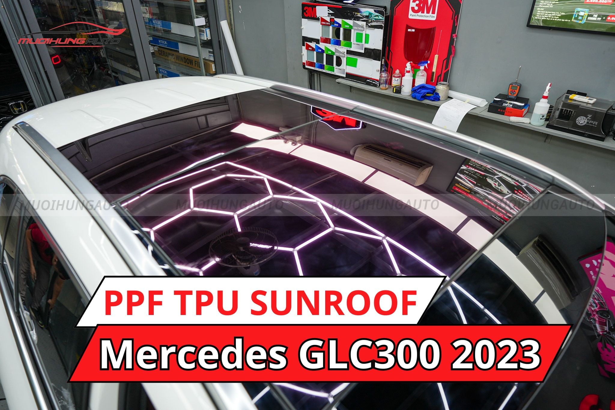 Dán phim PPF TPU SUNROOF cách nhiệt cửa sổ trời cho Mercedes GLC300 2023