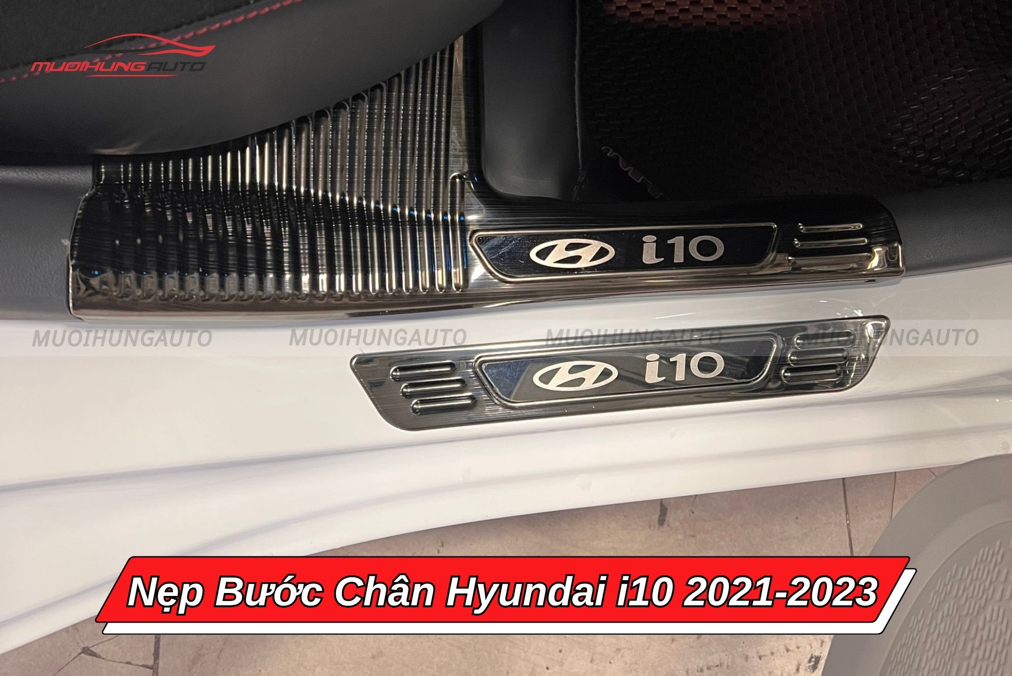 Nẹp bậc lên xuống Hyundai i10 2021-2023
