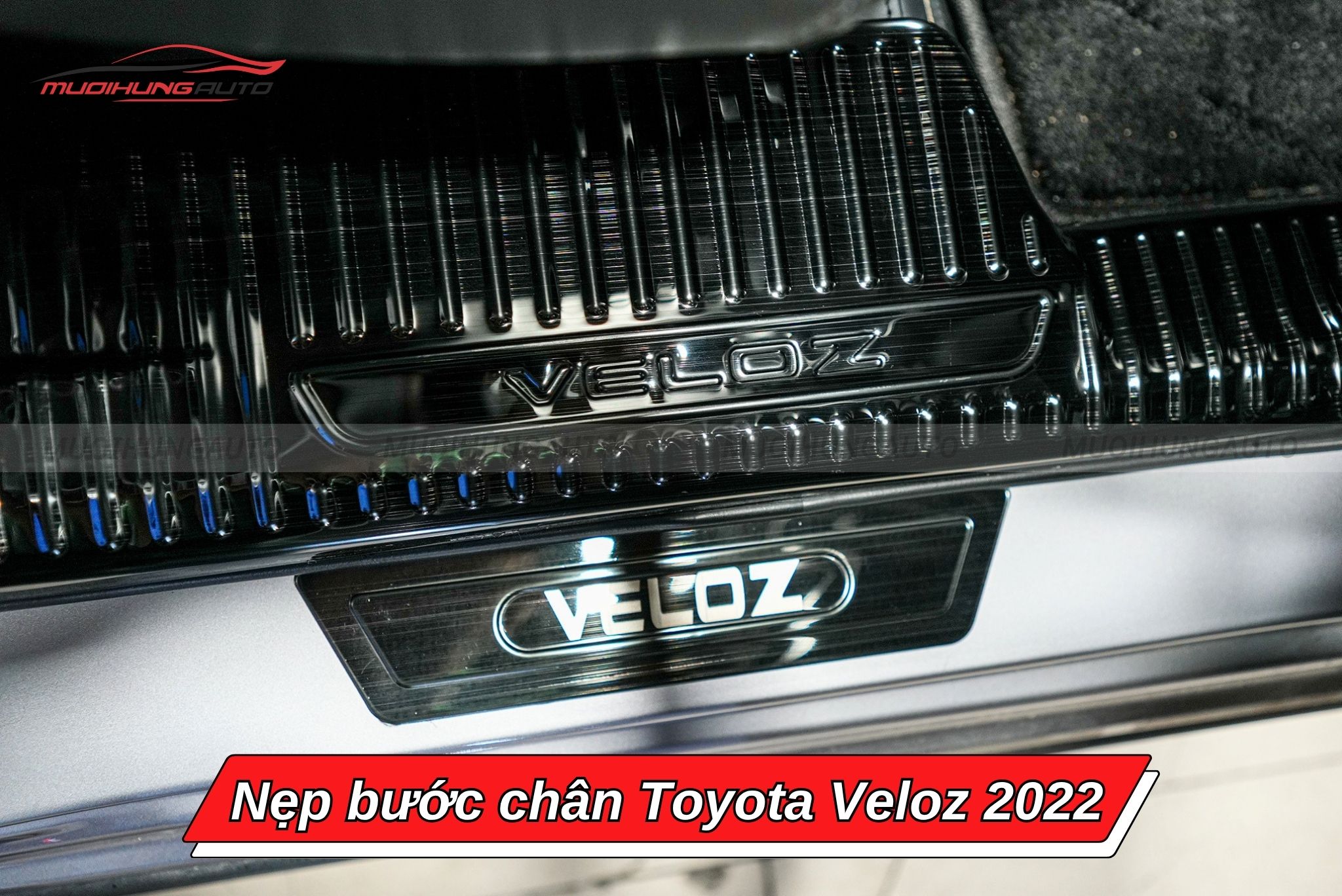 Nẹp bậc lên xuống xe ô tô Toyota Veloz 2022