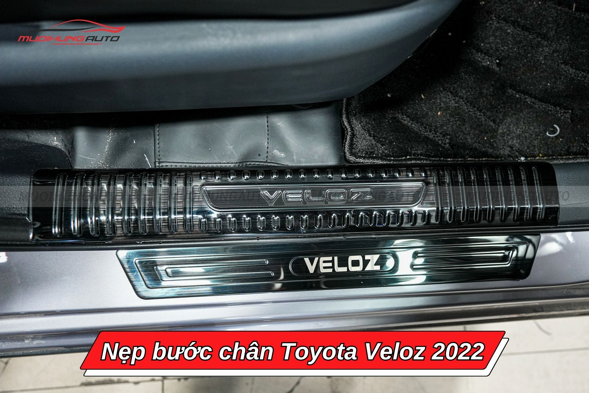 Nẹp bước chân cho Toyota Veloz 2022