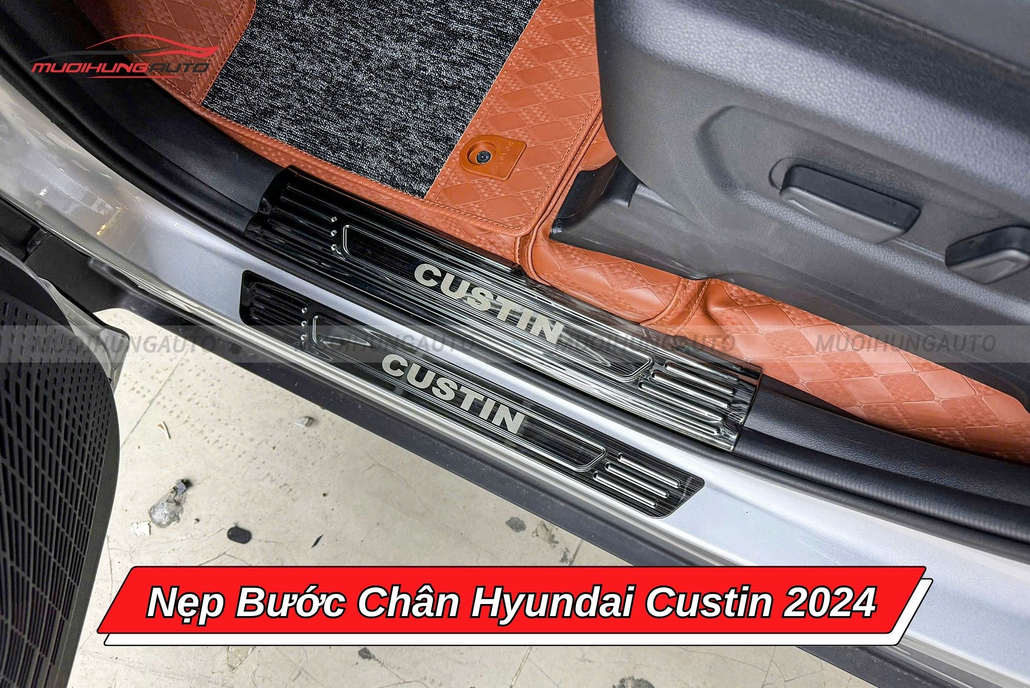 Nẹp bước chân xe Hyundai Custin 2024