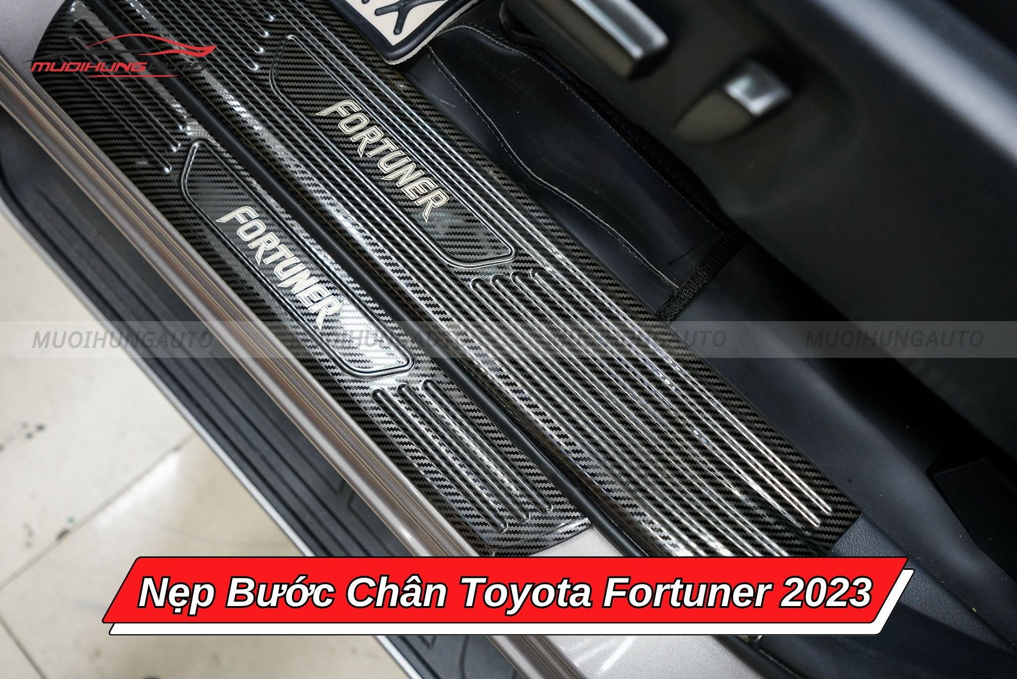 Nẹp bước chân xe Toyota Fortuner 2023