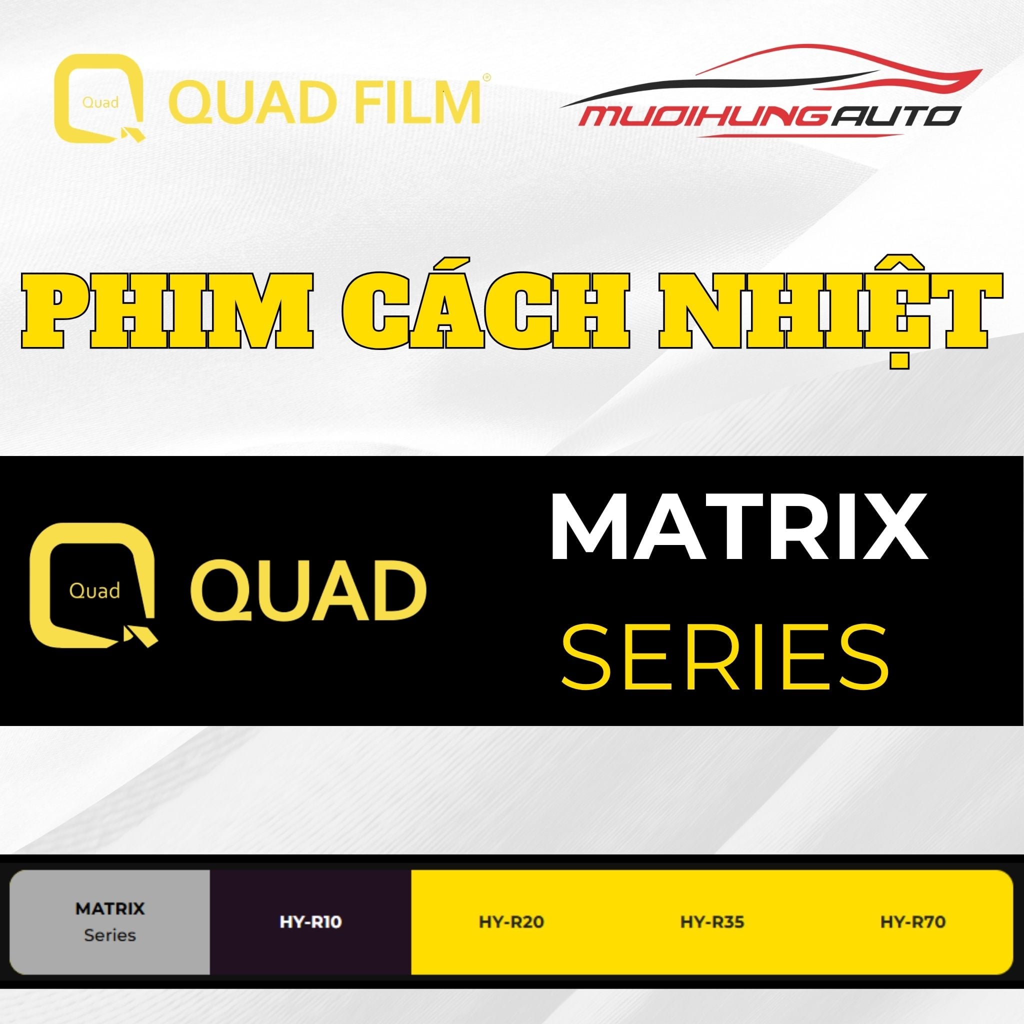 Phim cách nhiệt QUAD MATRIX