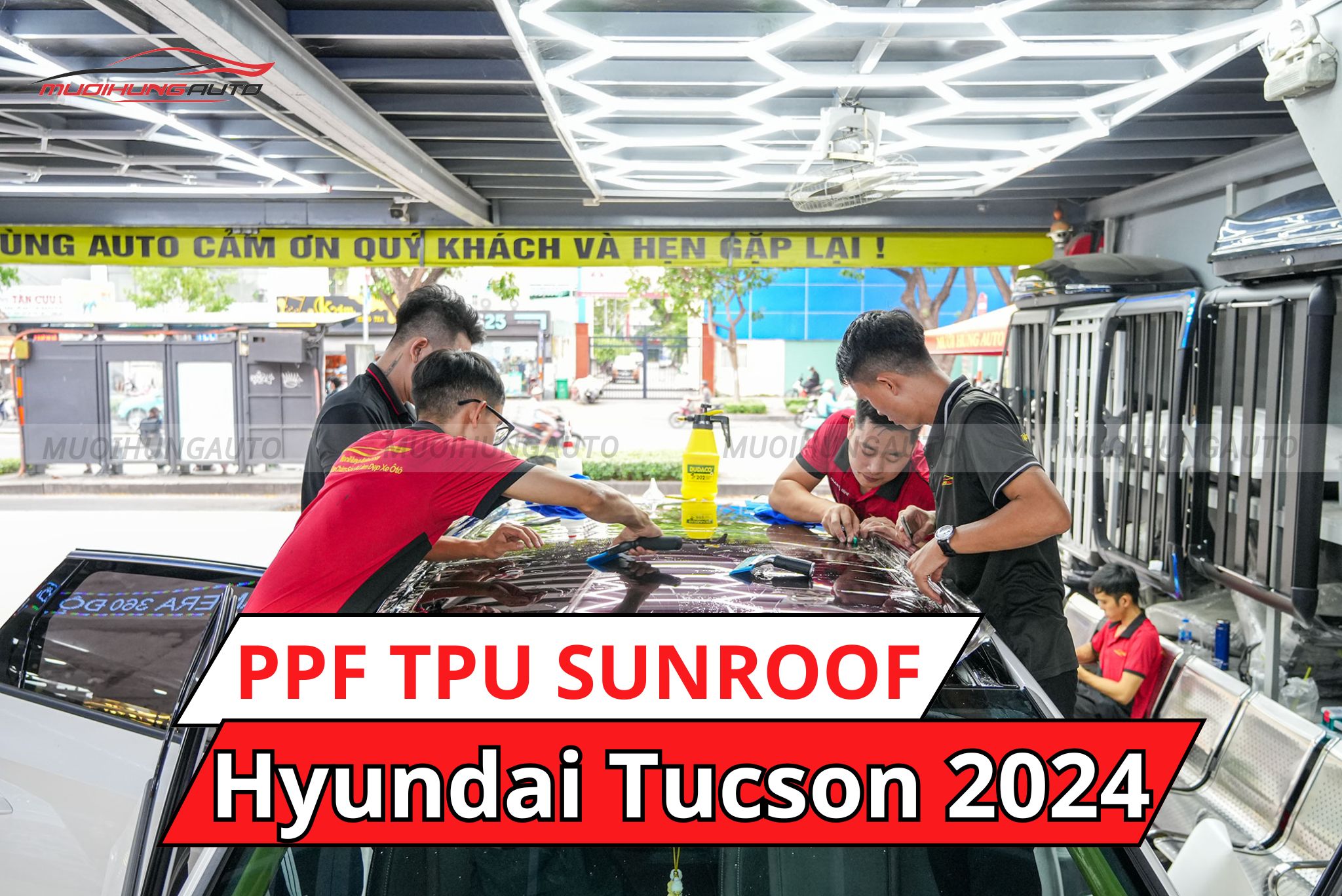 Dán phim PPF TPU Sunroof cách nhiệt cửa sổ trời cho xe Hyundai Tucson 2024