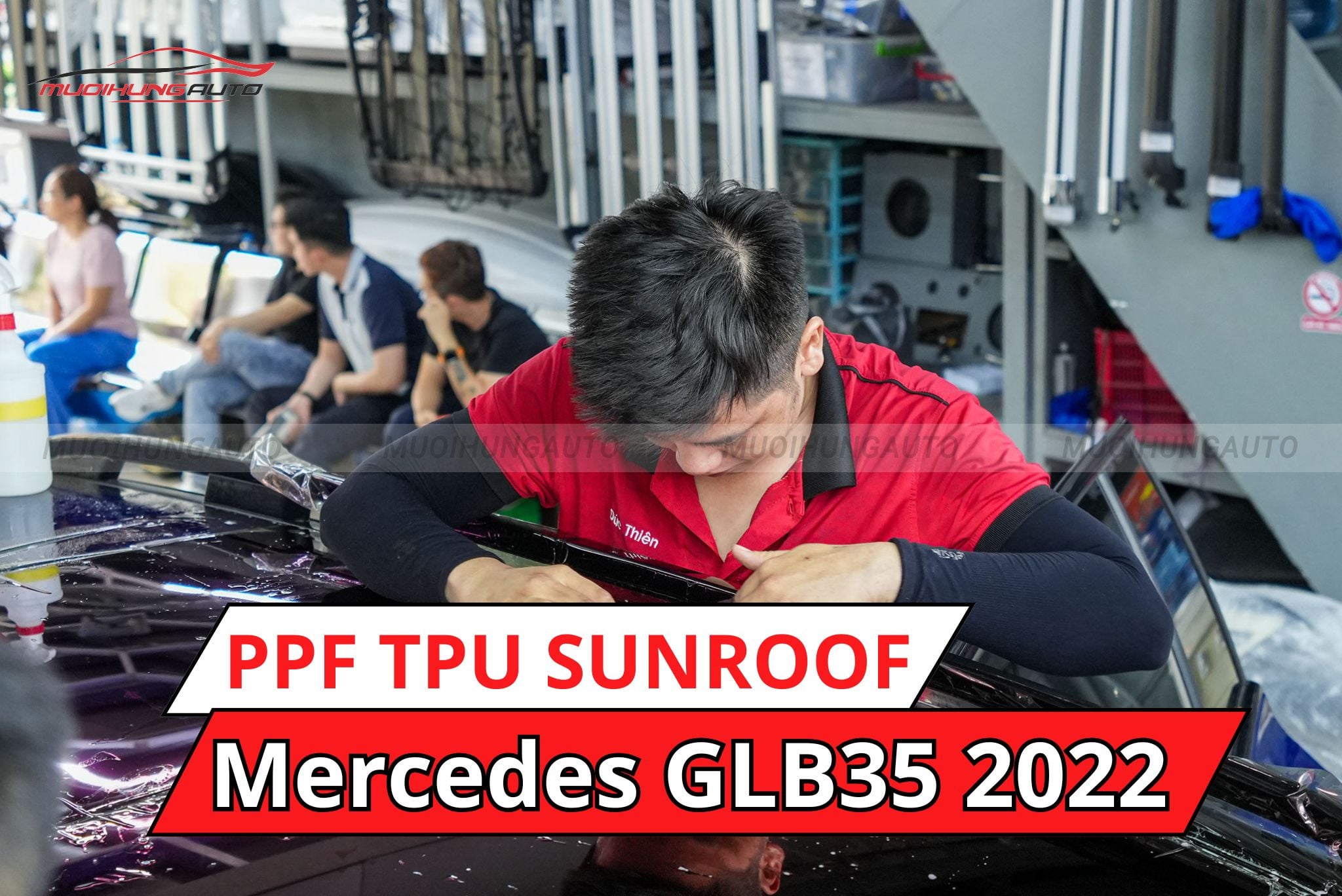 Dán&nbsp;phim PPF TPU SUNROOF cách nhiệt cửa sổ trời xe hơi Mercedes GLB35 2022