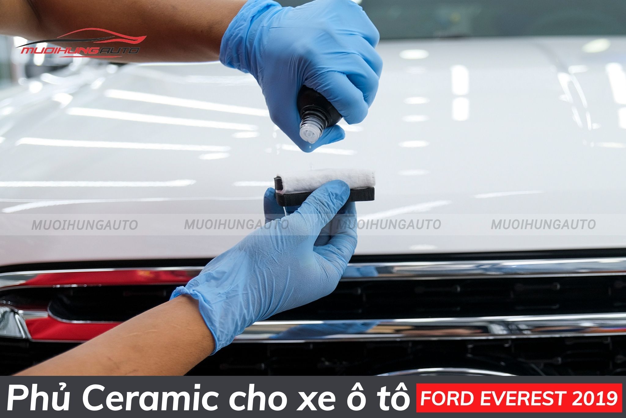 Phủ ceramic cho xe ô tô Ford Everest 2019