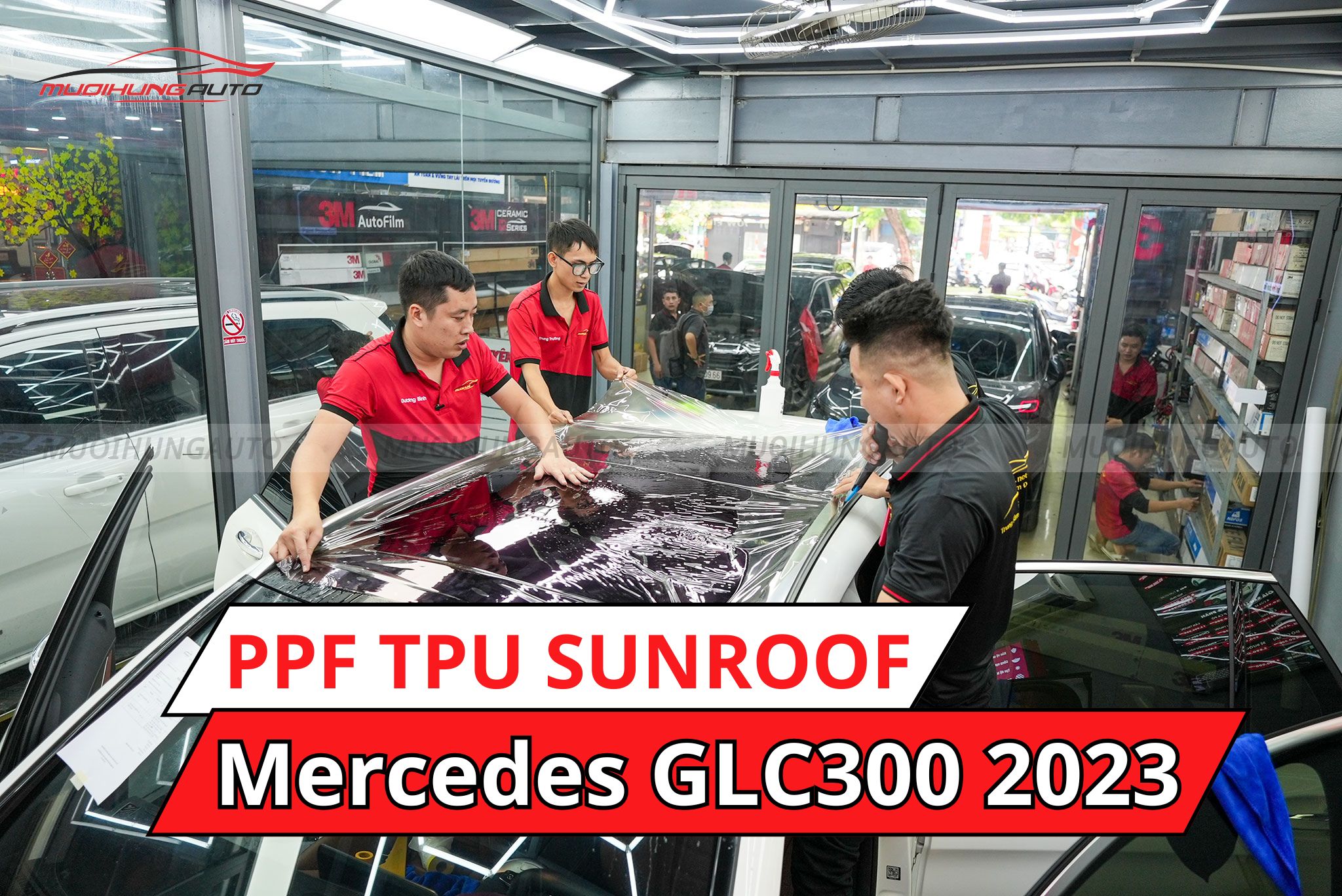 Dán phim PPF TPU SUNROOF cách nhiệt cửa sổ trời cho xe hơi Mercedes GLC300 2023