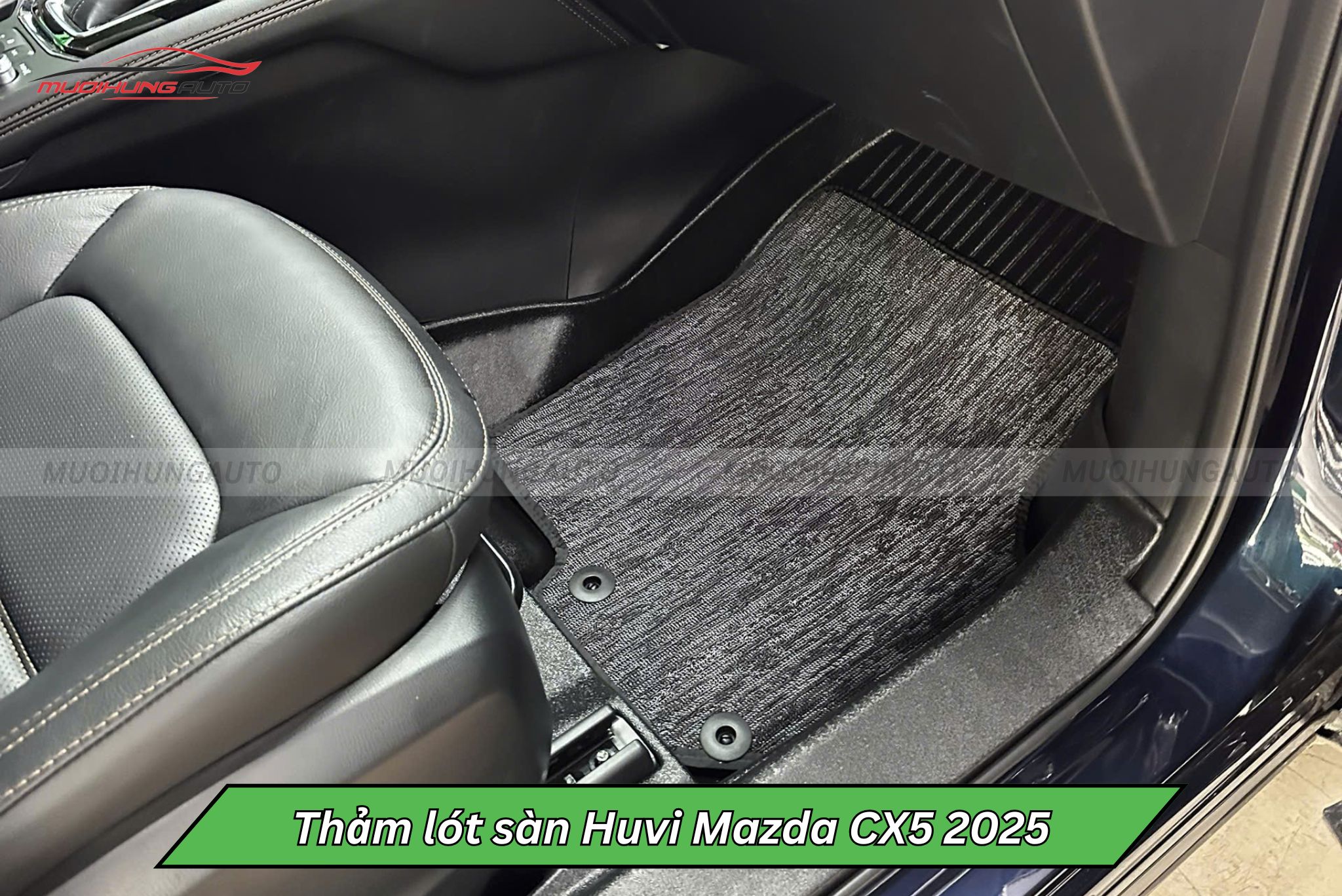 Thảm lót sàn Huvi Mazda CX5 2025