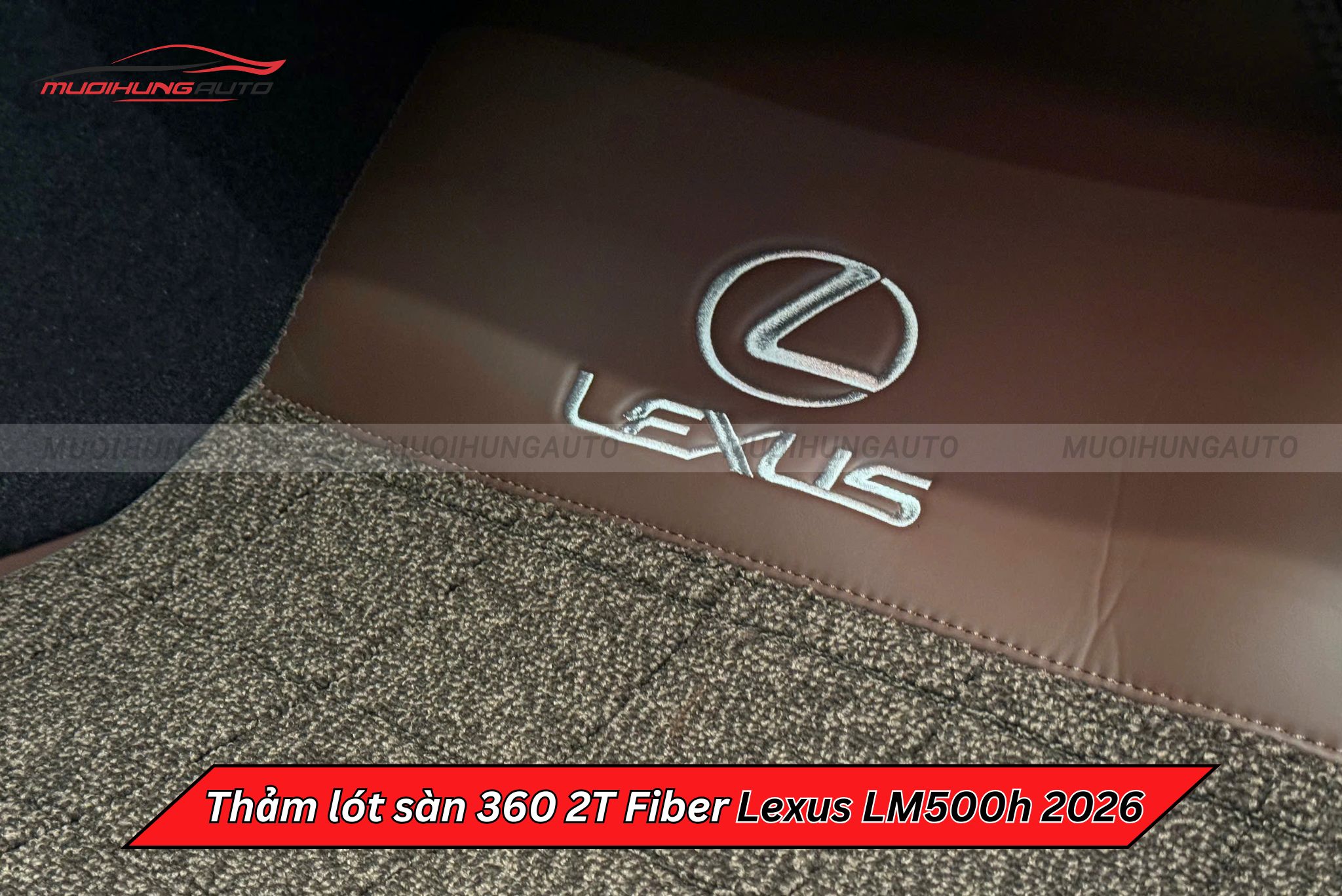 Thảm trải sàn ô tô 360 2T Fiber Lexus LM500h 2026