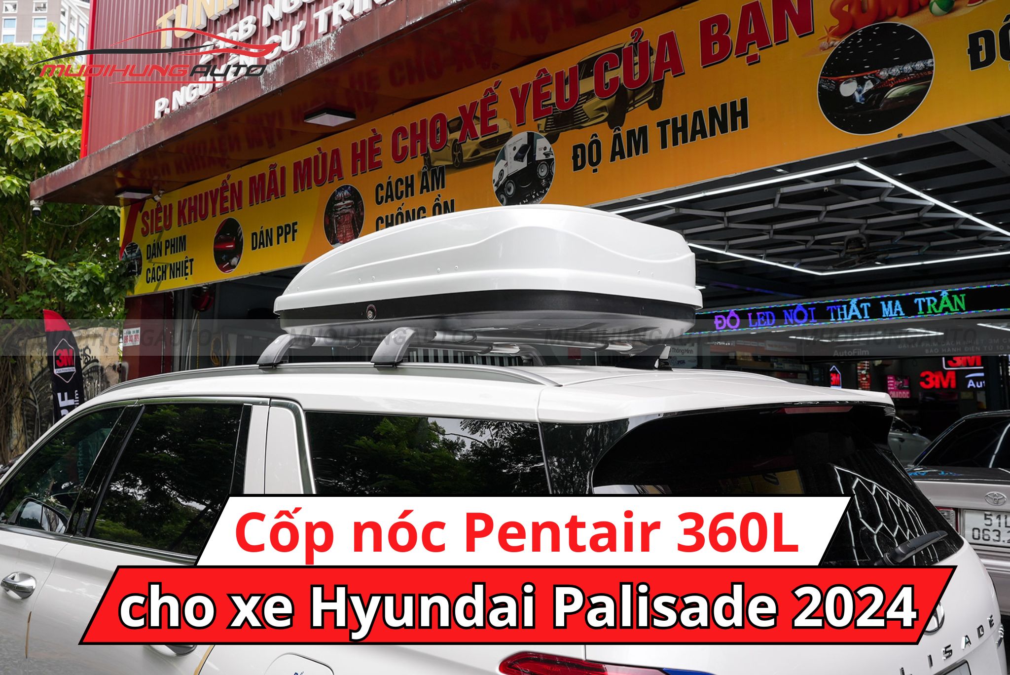 Thùng nóc xe ô tô Pentair 360L cho Hyundai Palisade 2024
