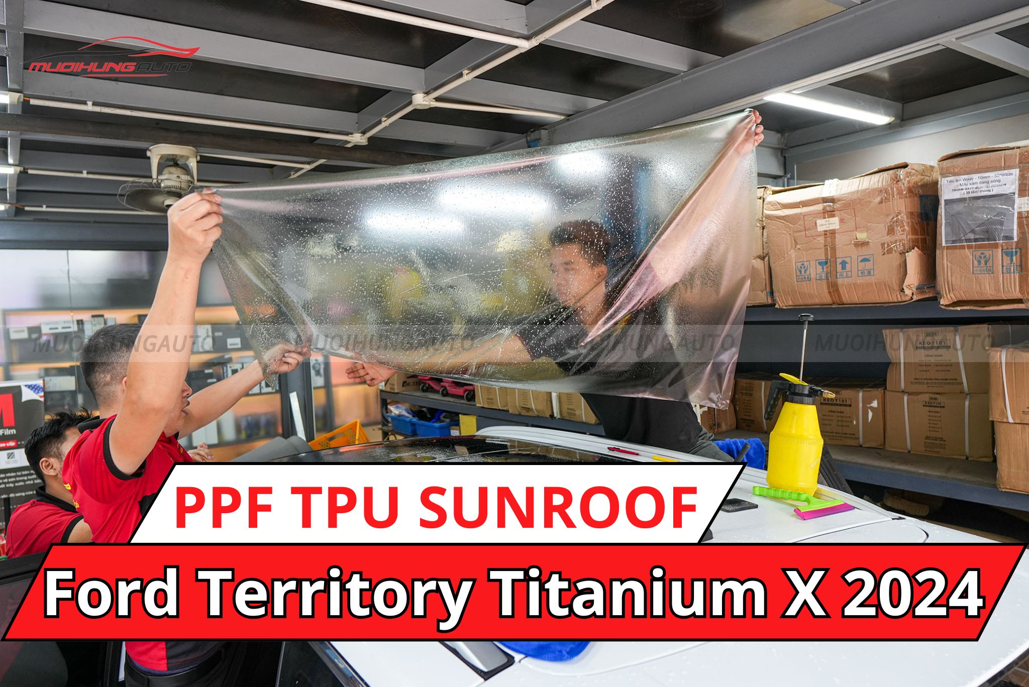 Dán phim PPF TPU SUNROOF cách nhiệt cửa sổ trời ô tô Ford Territory Titanium X 2024