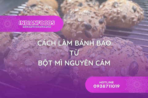 tu lam banh bao bot mi nguyen cam voi 6 buoc don gian
