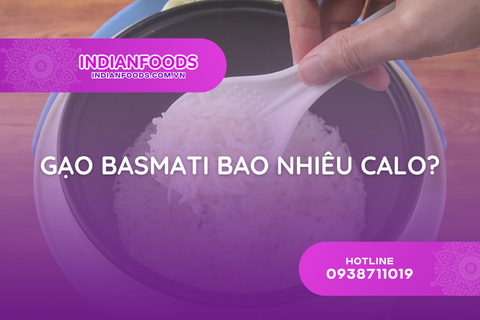 gao basmati bao nhieu calo cach an gao basmati giam can hieu qua