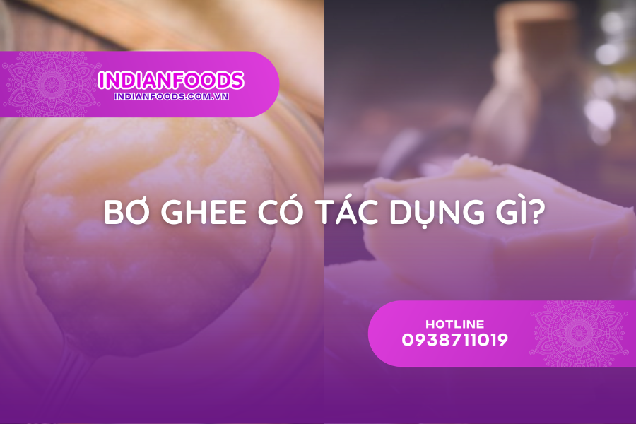 Bơ Ghee có tác dụng gì? 5 công dụng với sức khỏe khi dùng