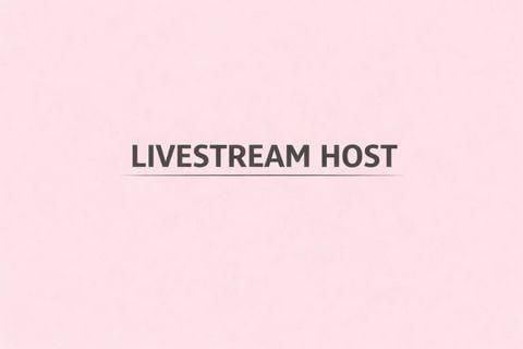 LIVESTREAM HOST
