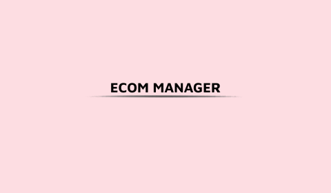 ECOM MANAGER