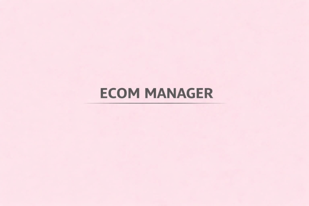 ECOM MANAGER