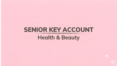 SENIOR KEY ACCOUNT - HEALTH & BEAUTY