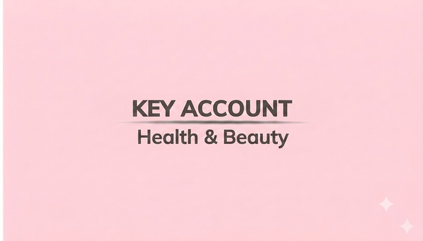 KEY ACCOUNT - HEALTH & BEAUTY
