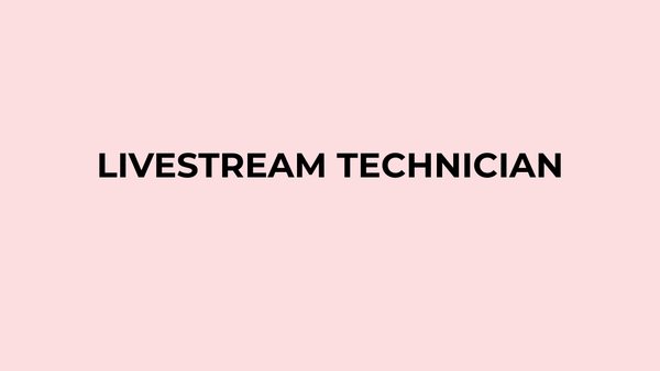 LIVESTREAM TECHNICIAN