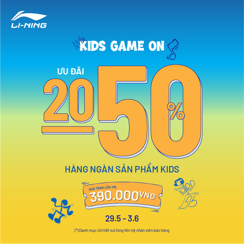 KIDS GAME ON – ƯU ĐÃI 20-50% HÀNG NGÀN SẢN PHẨM TRẺ EM & QUÀ TẶNG ĐẾN 390K