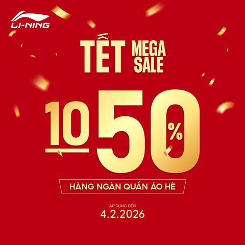 TẾT MEGA SALE: ƯU ĐÃI 10-50% TOÀN BỘ GIÀY VÀ HÀNG NGÀN QUẦN ÁO