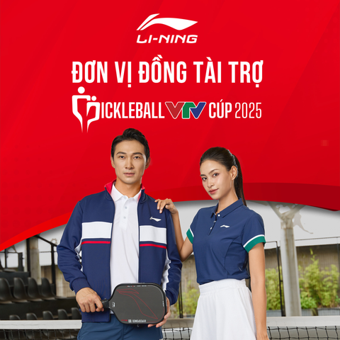 LI-NING ĐƠN VỊ ĐỒNG TÀI TRỢ GIẢI VTV CÚP 2025