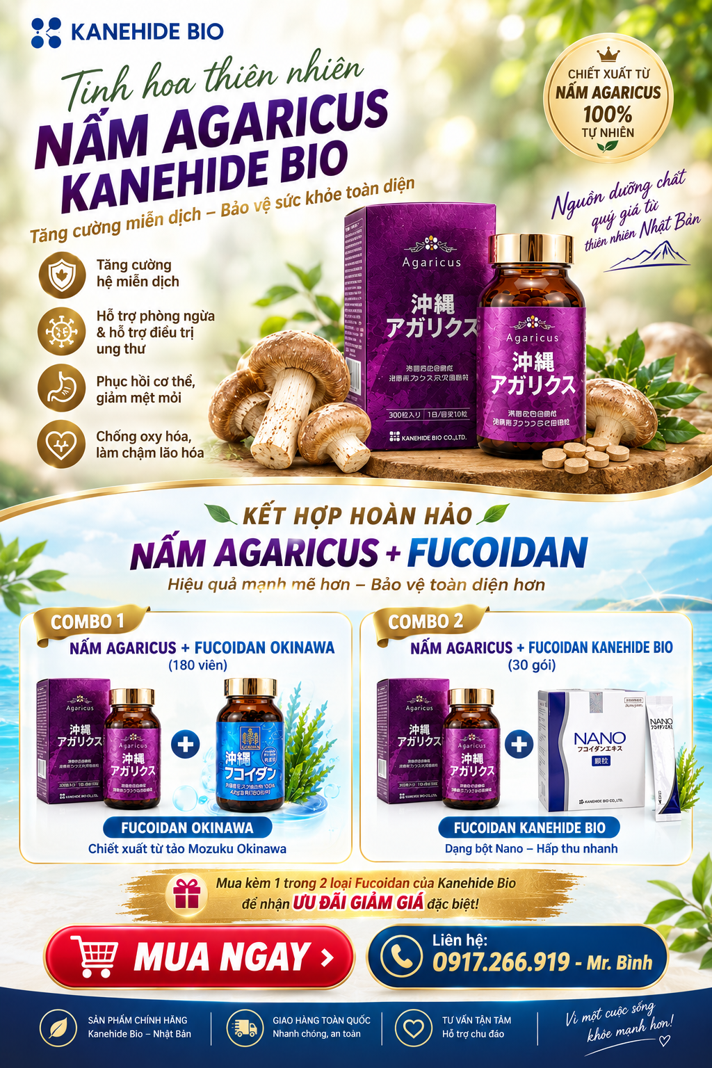 Kết hợp Nấm Agaricus + Fucoidan Okinawa hoặc Nano