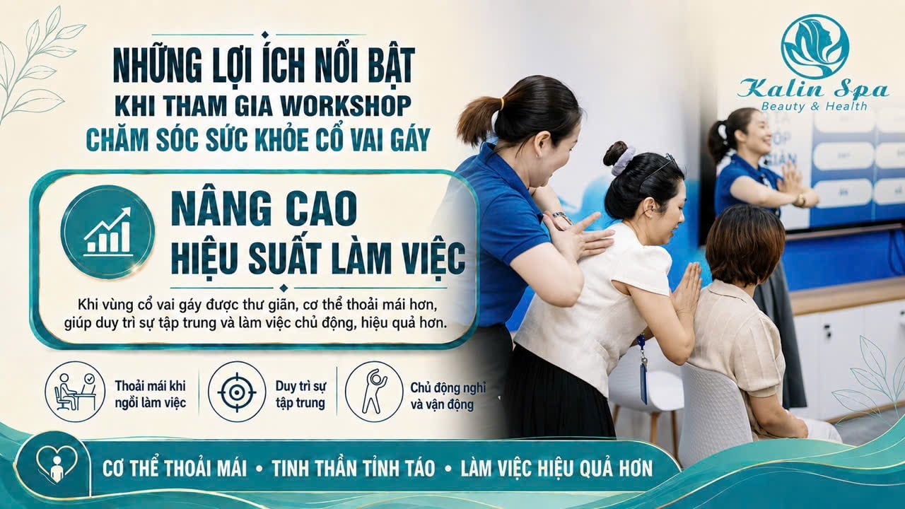 Workshop chăm sóc sức khoẻ cổ vai gáy giúp giảm stress và đau mỏi hiệu quả