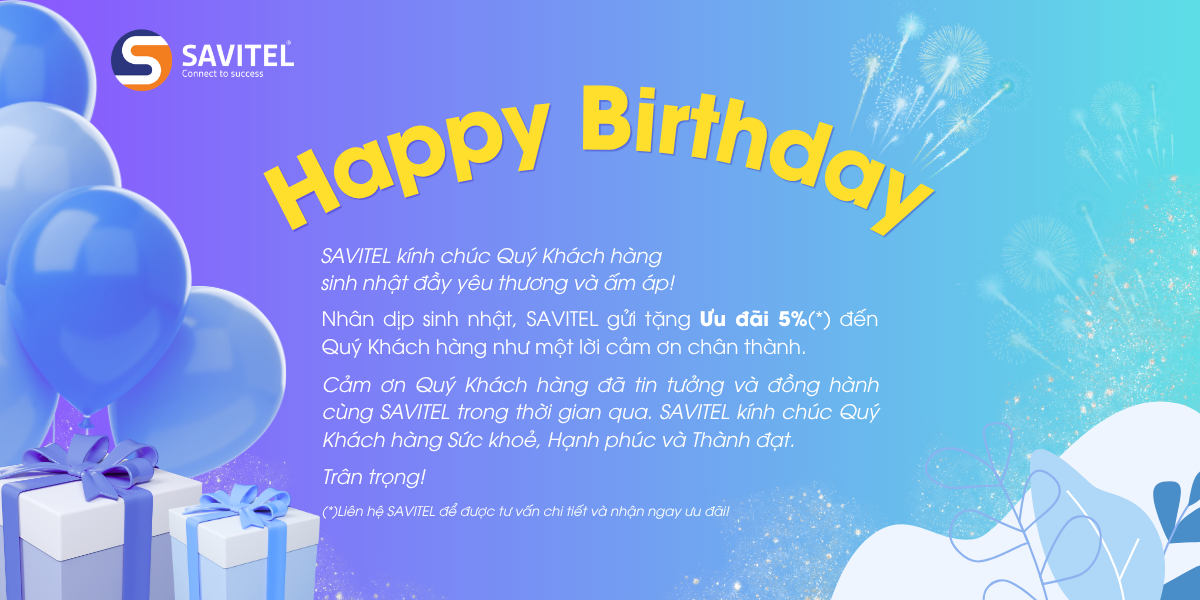 ƯU ĐÃI DÀNH RIÊNG CHO KHÁCH HÀNG SINH NHẬT