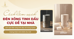 Cách làm sạch đèn xông tinh dầu cực dễ tại nhà chỉ trong 3 phút