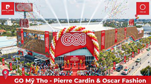 GRAND OPENING | Khai Trương Cửa Hàng Thời Trang Hàng Hiệu Pierre Cardin & Oscar Fashion - Siêu Thị GO! MỸ THO