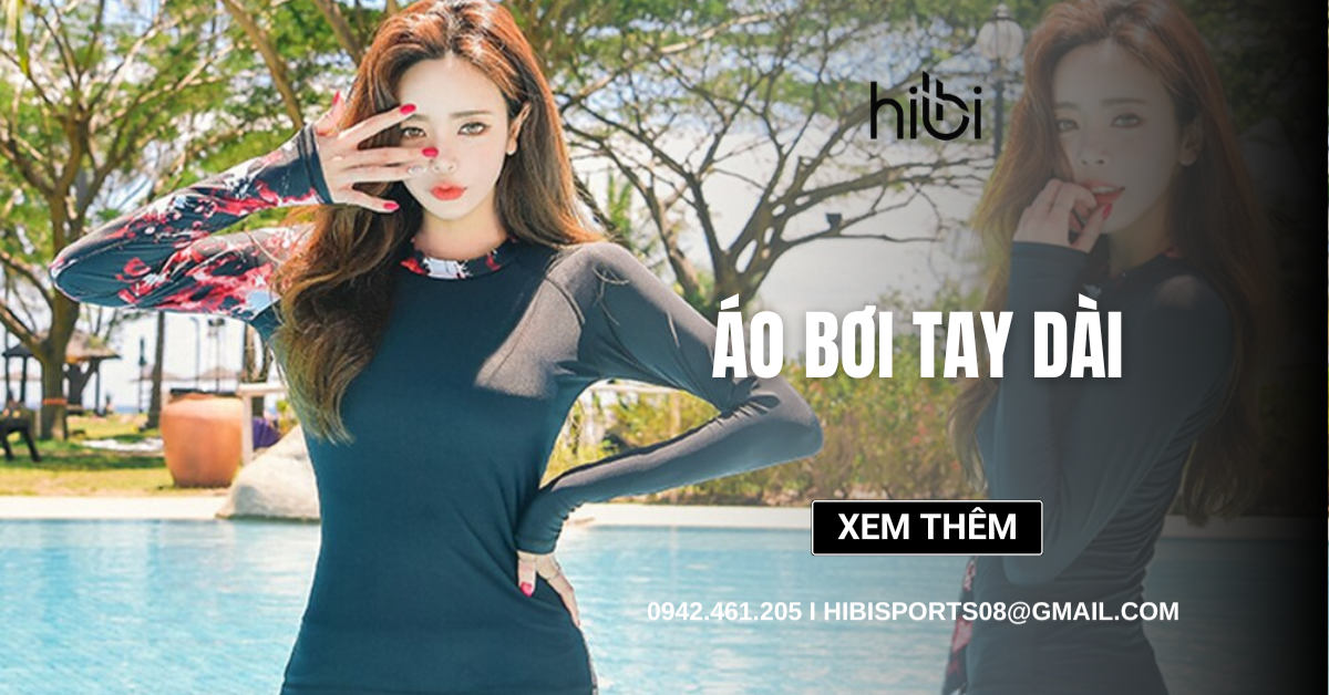 Tiêu chí chọn mua áo bơi tay dài và top 5 mẫu chống nắng, tôn dáng nhất