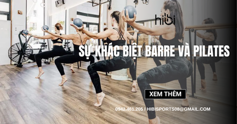 Sự khác biệt Barre và Pilates và các lợi ích khiến bạn bất ngờ