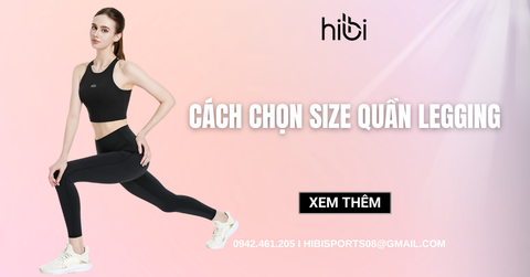 Cách chọn size quần legging nữ. Chọn khi phân vân giữa 2 size