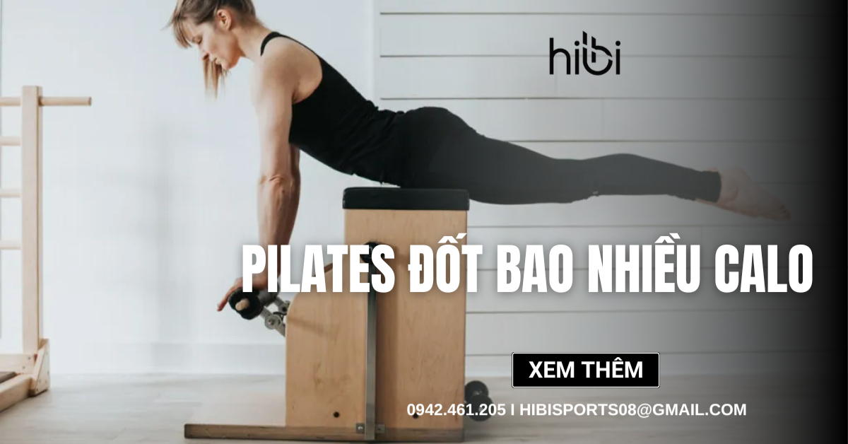 Pilates Đốt Bao Nhiêu Calo? Cách Tính & So Sánh Chi Tiết