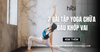 Top 7 bài tập yoga chữa đau khớp vai hiệu quả ngay tại nhà