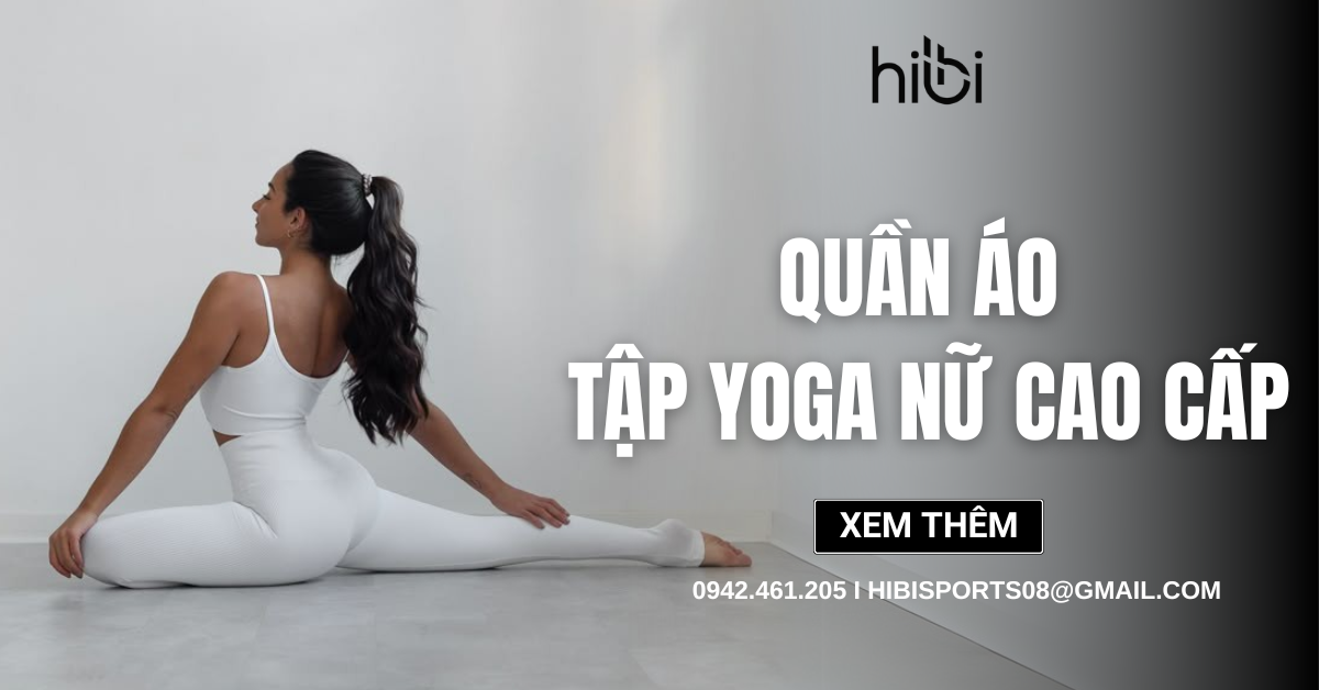 Cẩm nang mua quần áo tập yoga nữ cao cấp bạn cần phải biết