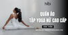 Cẩm nang mua quần áo tập yoga nữ cao cấp bạn cần phải biết