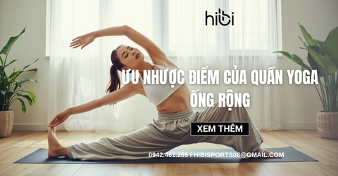 Ưu, nhược điểm của quần yoga ống rộng. Ai nên chọn loại quần yoga này?