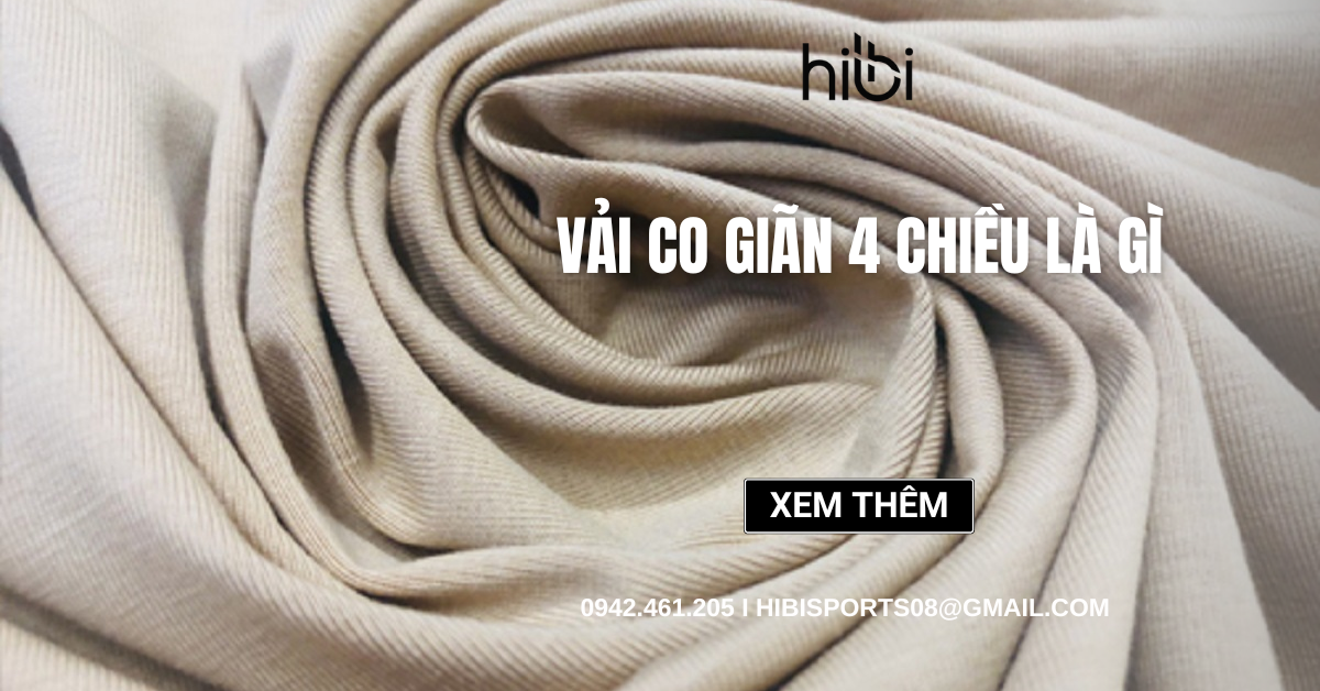 Vải co giãn 4 chiều là gì? Ưu nhược điểm và có cách nhận biết