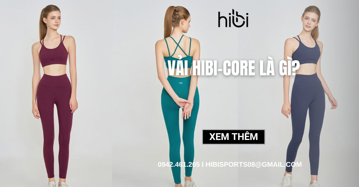 Vải Hibi-Core là gì? Chất vải được ưa chuộng trong đồ tập hiện đại