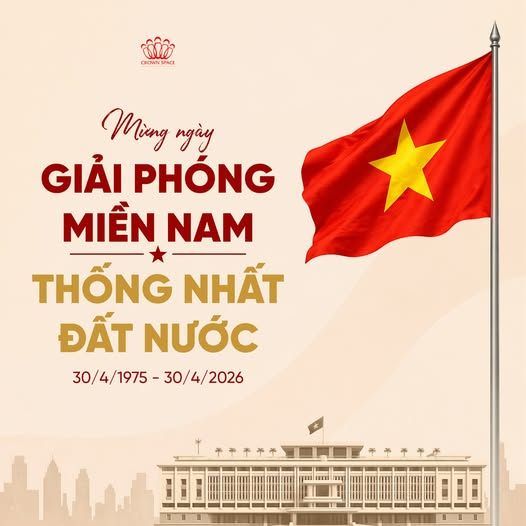 CHÚC MỪNG NGÀY GIẢI PHÓNG MIỀN NAM - THỐNG NHẤT ĐẤT NƯỚC 30/04