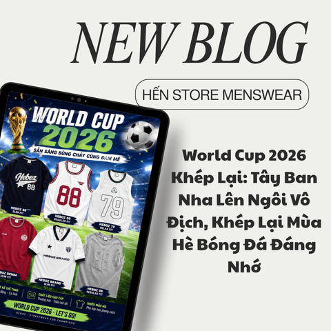 World Cup 2026 Khép Lại: Tây Ban Nha Lên Ngôi Vô Địch, Khép Lại Mùa Hè Bóng Đá Đáng Nhớ