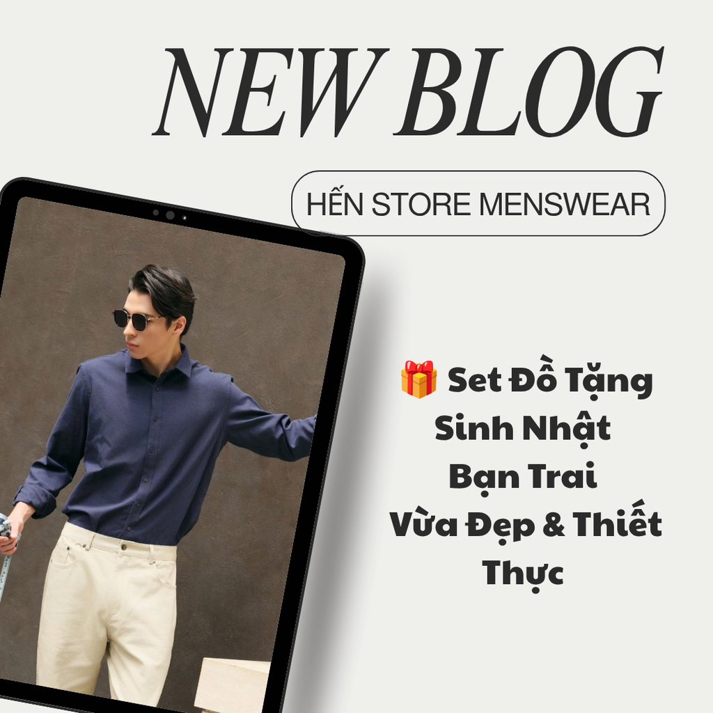 Set Đồ Tặng Sinh Nhật Bạn Trai Vừa Đẹp Vừa Thiết Thực 🎁