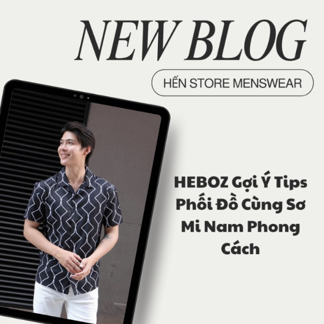 Tips Phối Đồ Cùng Sơ Mi Nam Phong Cách Từ Công Sở Đến Đường Phố