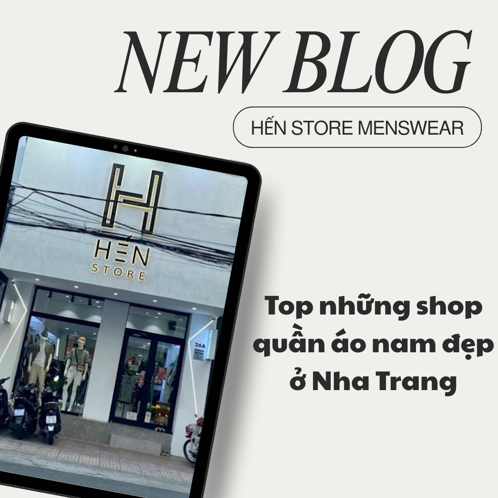 Top những shop quần áo nam đẹp ở Nha Trang