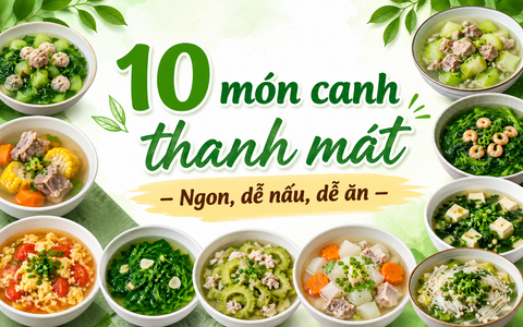 10 món canh thanh mát – Ngon, dễ nấu, dễ ăn